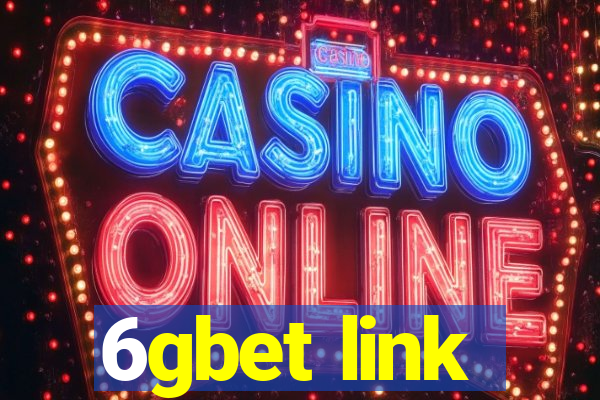 6gbet link